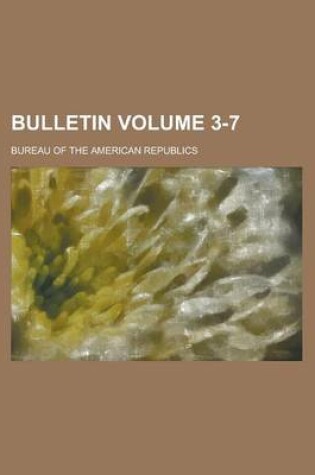 Cover of Bulletin Volume 3-7