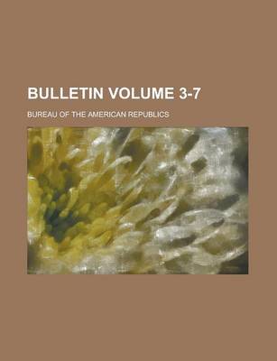 Book cover for Bulletin Volume 3-7