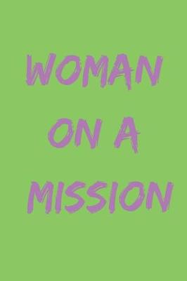 Book cover for Woman on a Mission