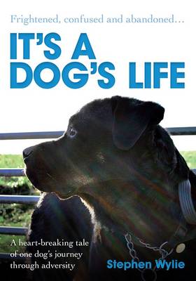 Book cover for It's a Dog's Life