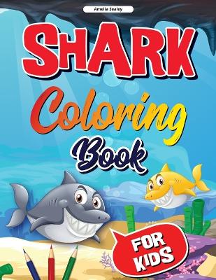 Book cover for Sea Life, Shark Coloring Book for Kids