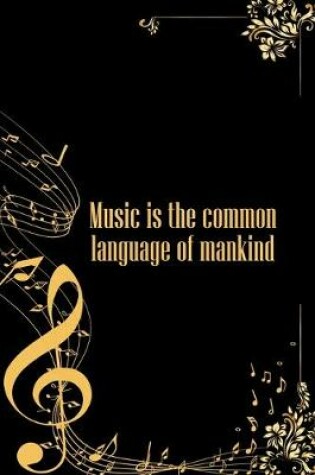 Cover of Music is the common Language of Mankind