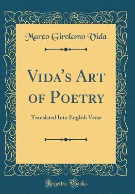 Book cover for Vida's Art of Poetry: Translated Into English Verse (Classic Reprint)