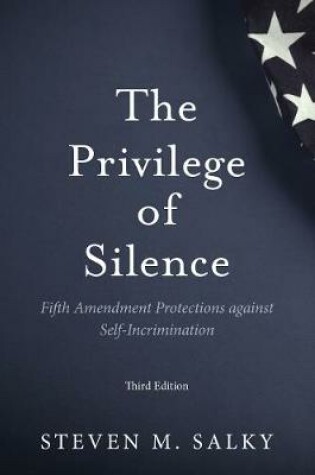 Cover of The Privilege of Silence