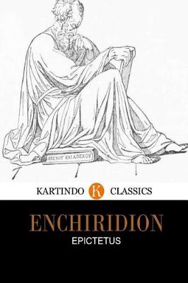 Book cover for The Enchiridion (Kartindo Classics Edition)