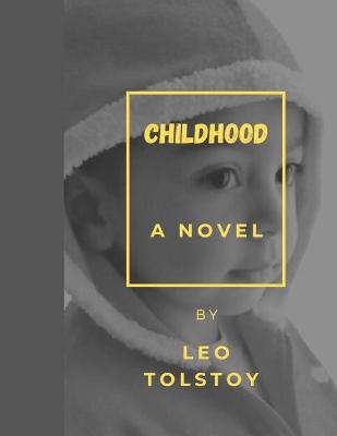 Book cover for Childhood - A Novel