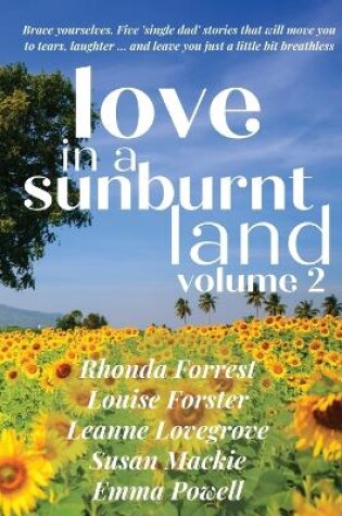 Cover of Love in a Sunburnt Land Volume 2