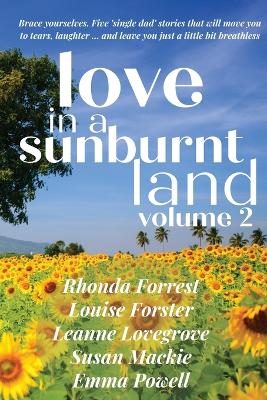 Book cover for Love in a Sunburnt Land Volume 2