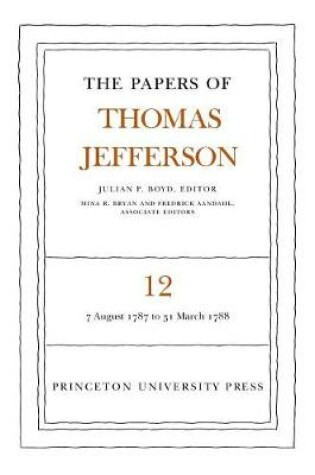 Cover of The Papers of Thomas Jefferson, Volume 12