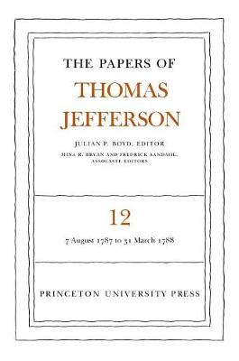 Book cover for The Papers of Thomas Jefferson, Volume 12