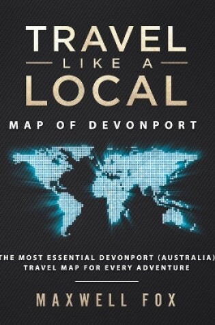 Cover of Travel Like a Local - Map of Devonport