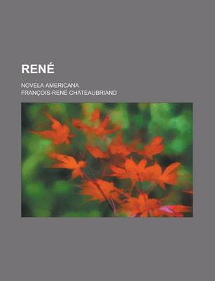 Book cover for Rene; Novela Americana