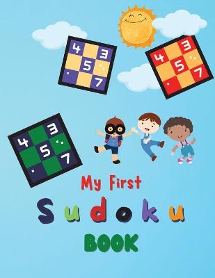 Book cover for My First Sudoku For Kids