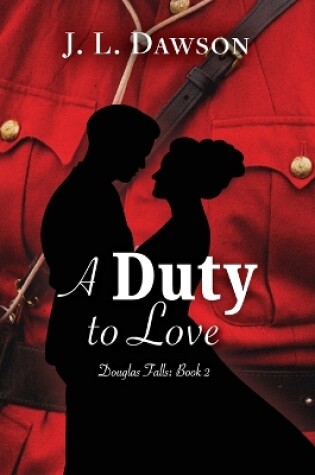 Cover of A Duty to Love