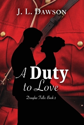 Book cover for A Duty to Love