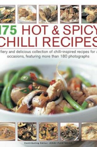 Cover of 175 Hot & Spicy Chilli Recipes