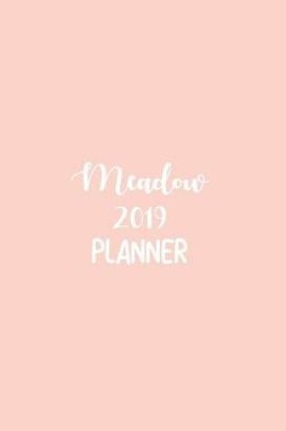Cover of Meadow 2019 Planner