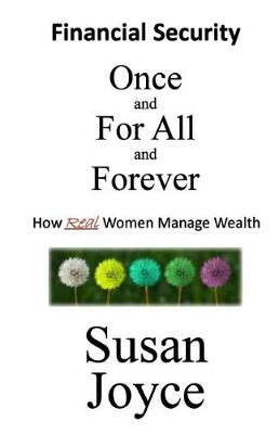 Book cover for Financial Security - Once and For All and Forever