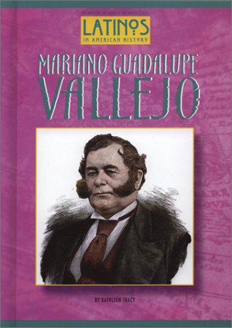 Cover of General Mariano Guadalupe Vallejo