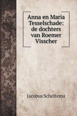 Book cover for Anna en Maria Tesselschade