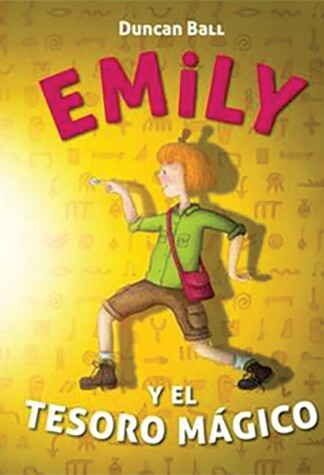 Cover of Emily y el tesoro magico / Emily Eyefinger and the Lost Treasure