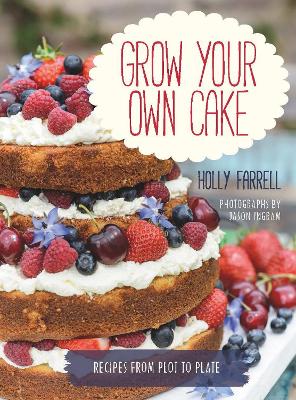 Book cover for Grow Your Own Cake