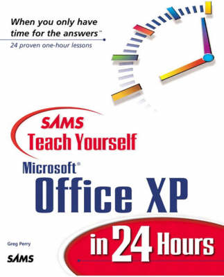 Book cover for Sams Teach Yourself Microsoft Office XP in 24 Hours