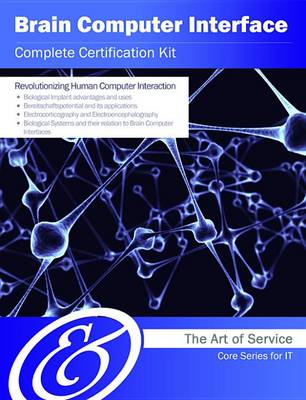 Book cover for Brain Computer Interface Complete Certification Kit - Core Series for It