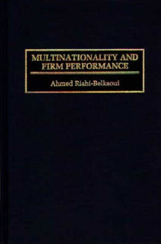 Cover of Multinationality and Firm Performance