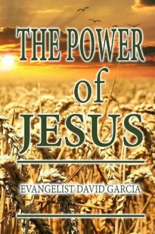 Cover of The Power of Jesus