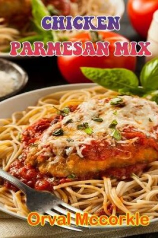 Cover of Chicken Parmesan Mix