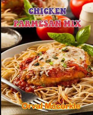 Book cover for Chicken Parmesan Mix