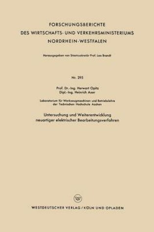 Cover of Untersuchung Und Weiterentwicklung Neuartiger Elektrischer Bearbeitungsverfahren