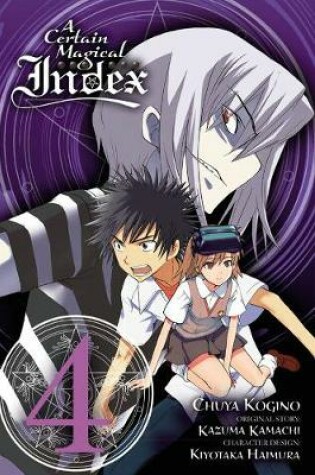 Cover of A Certain Magical Index, Vol. 4 (manga)