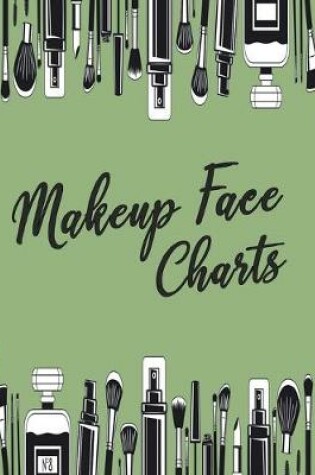 Cover of Makeup Face Charts Notebook