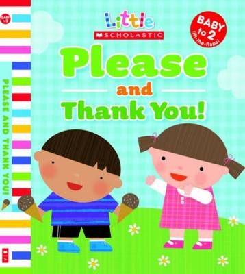Book cover for Little Scholastic: Please and Thank You
