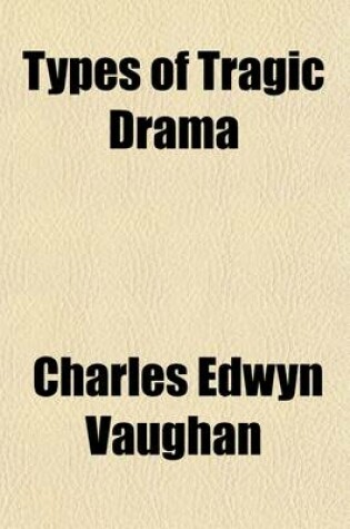 Cover of Types of Tragic Drama