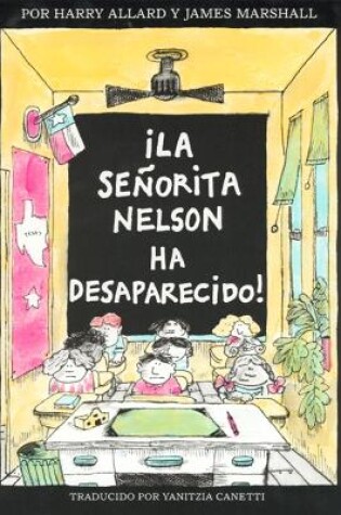 Cover of ?la Senorita Nelson Ha Desaparecido!