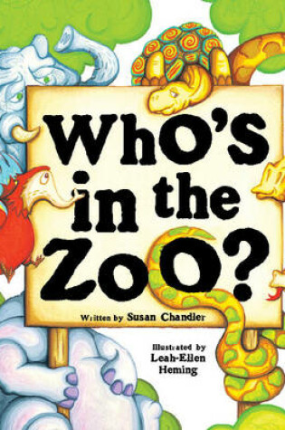Cover of Who's in the Zoo?