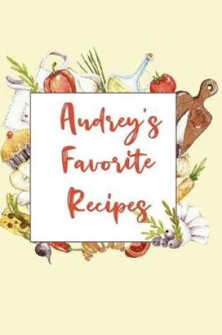 Cover of Audrey's Favorite Recipes