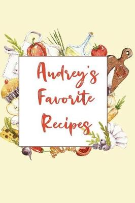 Book cover for Audrey's Favorite Recipes