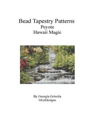 Book cover for Bead Tapestry Patterns Peyote Hawaii Magic