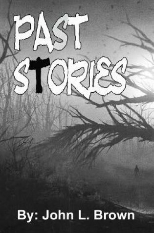 Cover of Past Stories