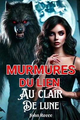 Book cover for Murmures Du Lien Au Clair De Lune