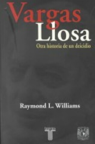 Cover of Vargas Llosa, Otra Historia de Un Deicidio (Vargas Llosa