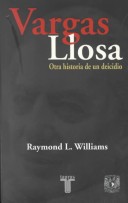 Cover of Vargas Llosa, Otra Historia de Un Deicidio (Vargas Llosa