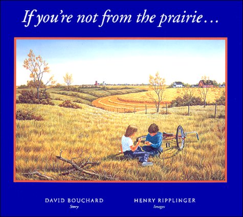 Book cover for If You're Not from the Prairie...