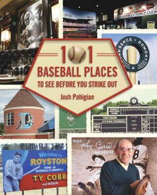 Book cover for 101 Baseball Places to See Before You Strike Out