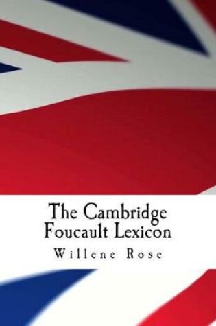 Cover of The Cambridge Foucault Lexicon