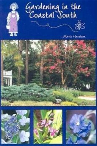 Cover of Gardening in the Coastal South